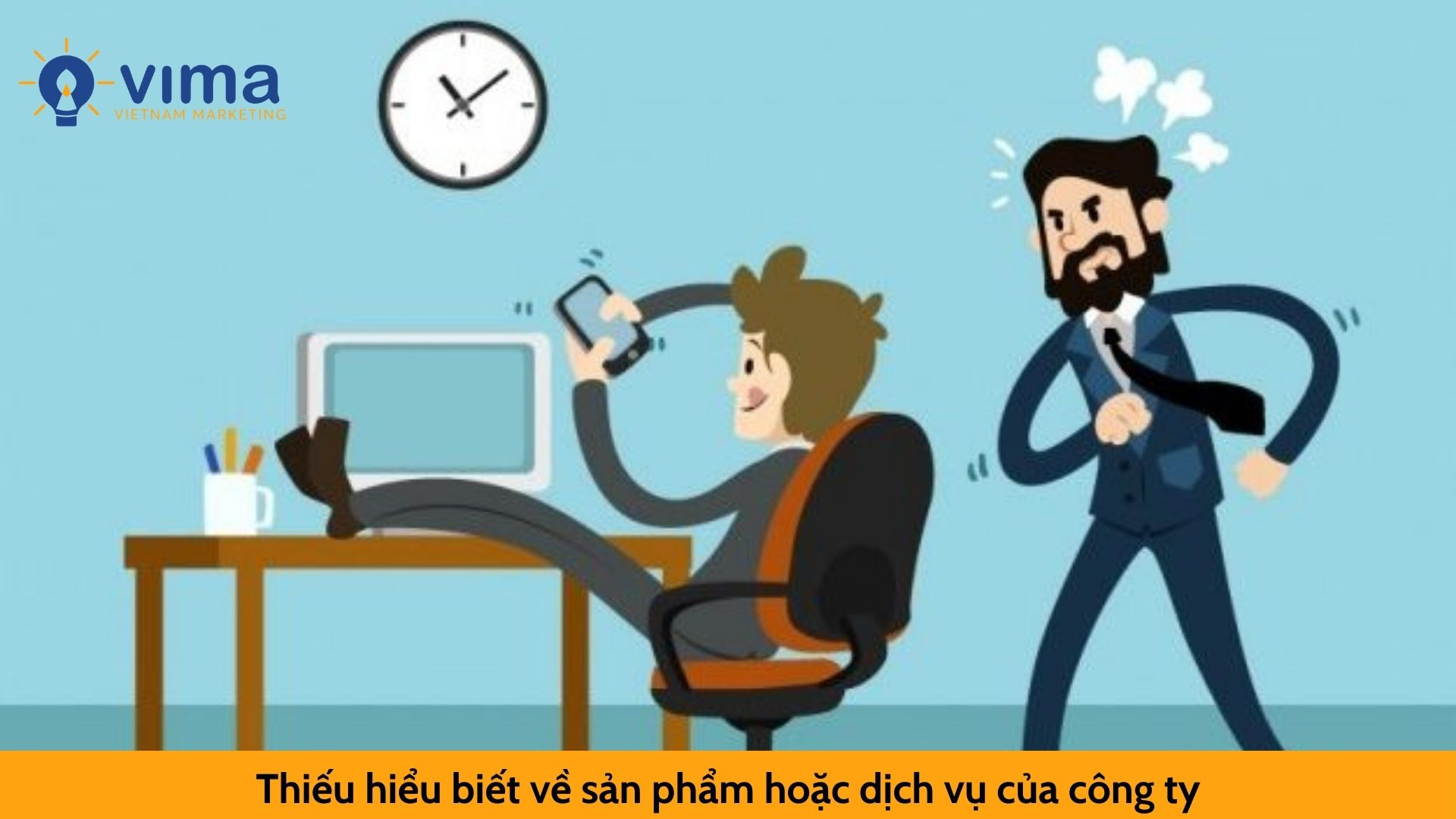 Thiếu hiểu biết về sản phẩm hoặc dịch vụ của công ty: Lỗi cơ bản của thực tập sinh Marketing